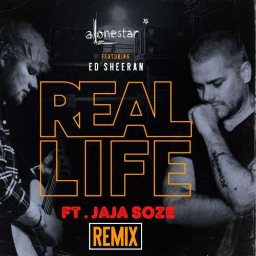 Real Life [Jethro Sheeran Remix]